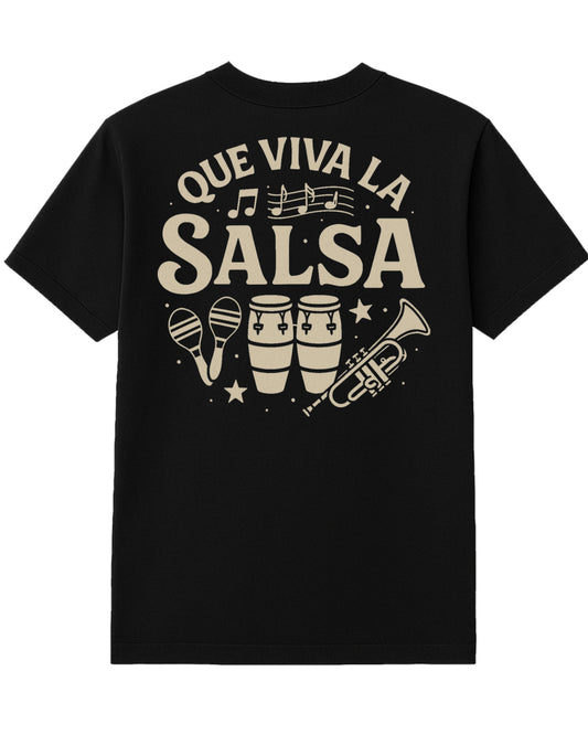 ¡Que Viva La Salsa! T-Shirt